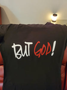 But God T-shirt